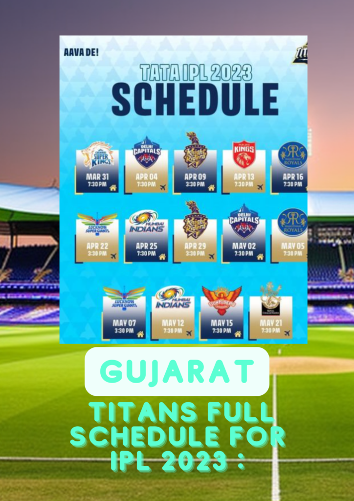 Gujarat Titans IPL 2023 full schedule 